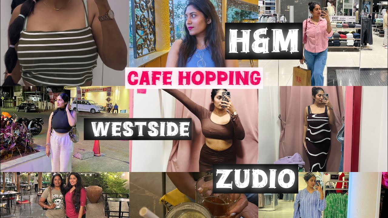 H&M, Zudio & Westside Haul + Cafe Hopping in Bangalore | Saav&Kaav Vlog 🩷🌸
