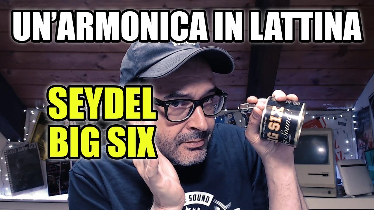 Seydel Big Six: un'armonica in lattina!