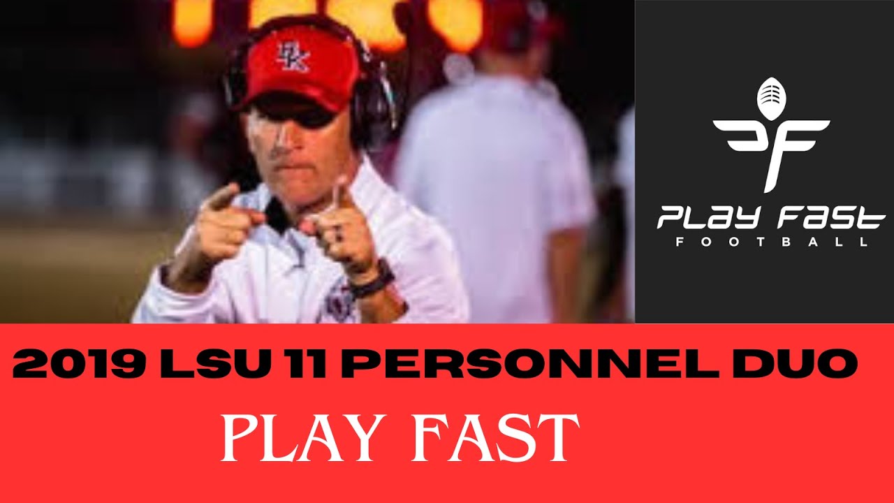 2019 LSU 11 Personnel DUO