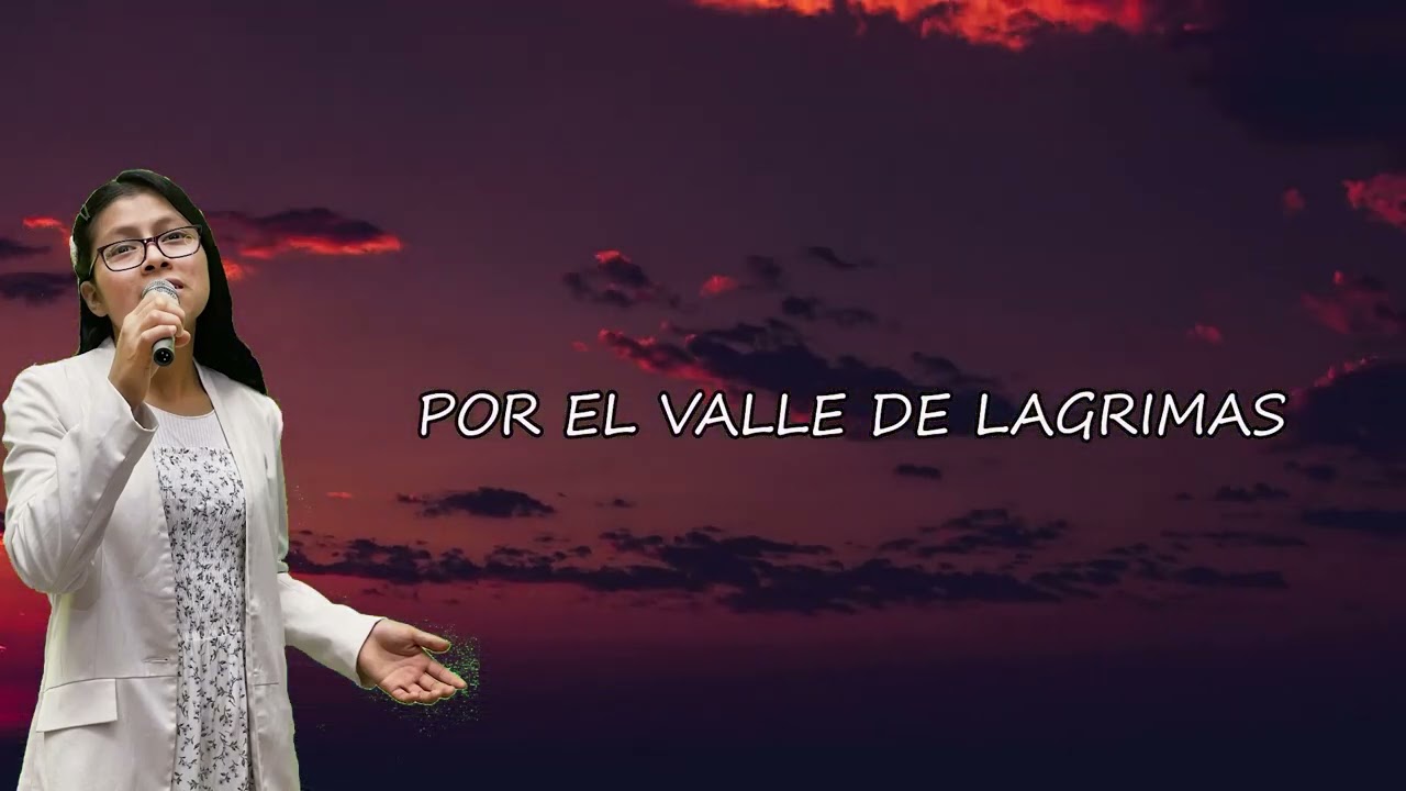 Pasando por el Valle de lagrimas /  hermosa adoracion para llorar / Lili Campos