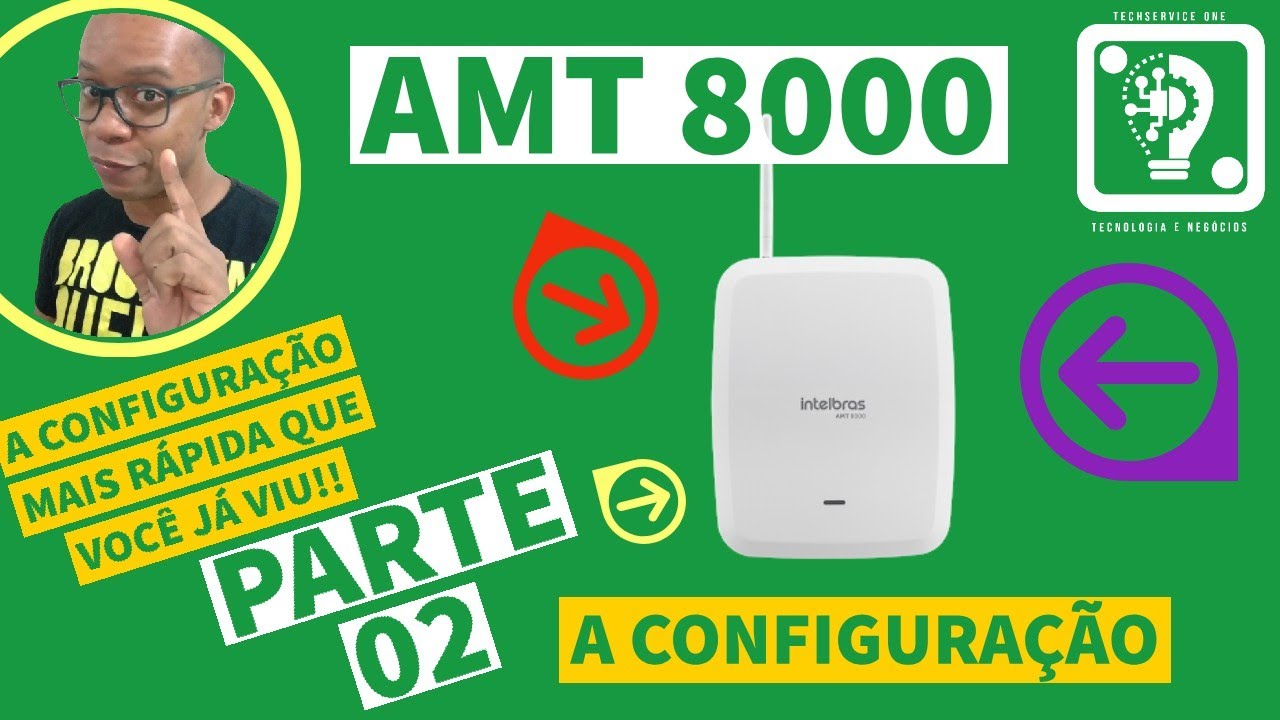 CONFIGURAÇÃO AMT 8000 PART 02!! TUDO PELO CELULAR | TECHSERVICEONE WELTON 💡⚙️