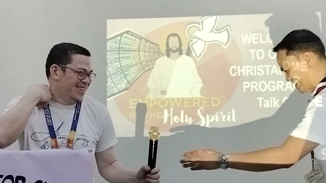 CLP C1A Sta Ana Chapter 2023, Talk 6 Empowered by the Holy Spirit,   by Bro Arnold Boquila