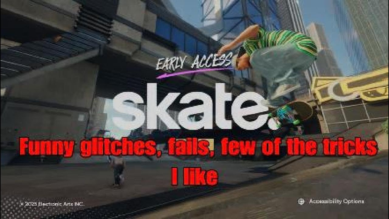 Skate | Funny glitches, Fails , and tricks i like
