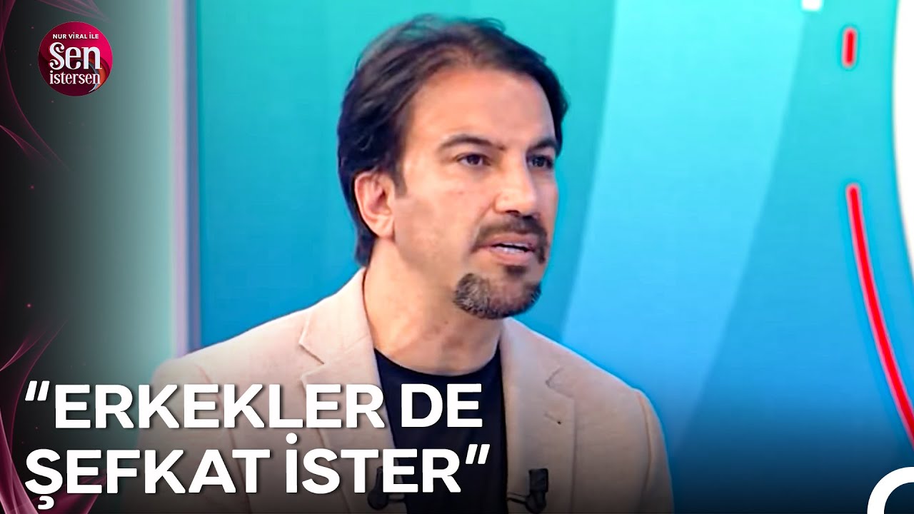 İlişki Danışmanı Serhat Yabancı Anlatıyor... - Nur Viral ile Sen İstersen 44. Bölüm