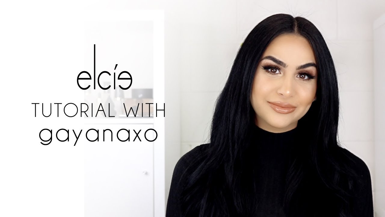 Elcie Tutorial with @gayanaxo