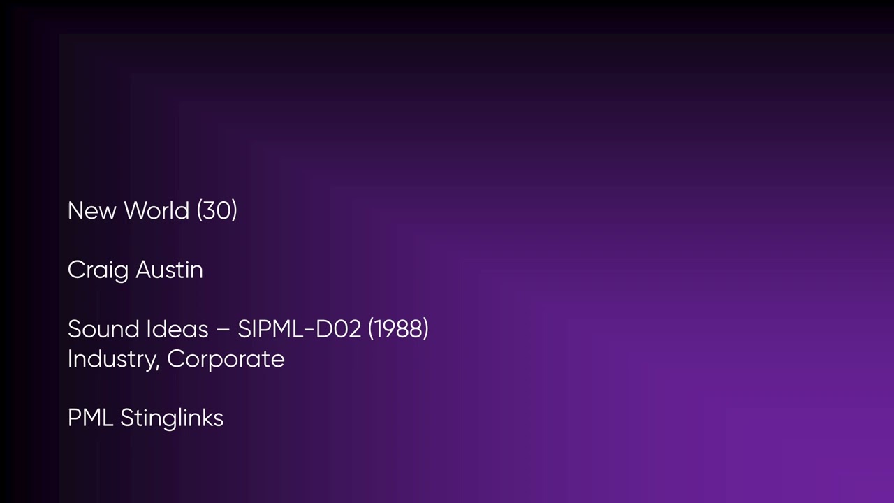 New World (30) - Craig Austin | Sound Ideas (SIPML-D02, 1988) [Full Track] - PML Stinglinks 