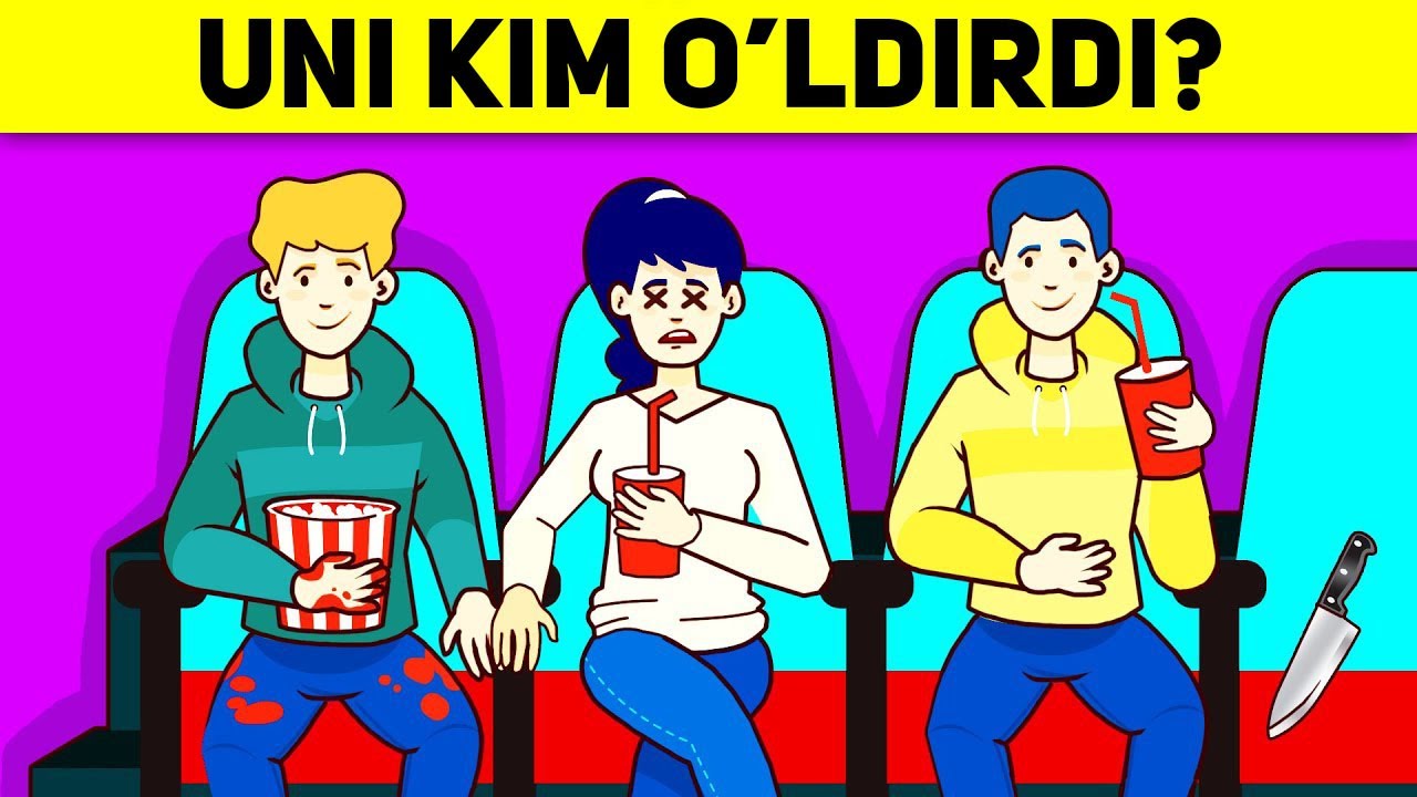 UNI KIM O'LDIRDI? YANGICHA BOSHQOTIRMALAR TO'PLAMI / ЯНГИЧА БОШКОТИРМАЛАР ТУПЛАМИ