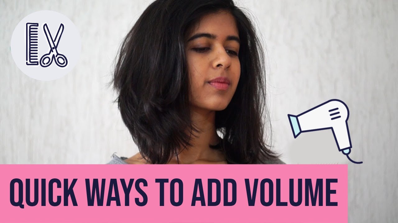 Easy And Quick Ways To Add Volume To Your Hair | Sejal Kumar