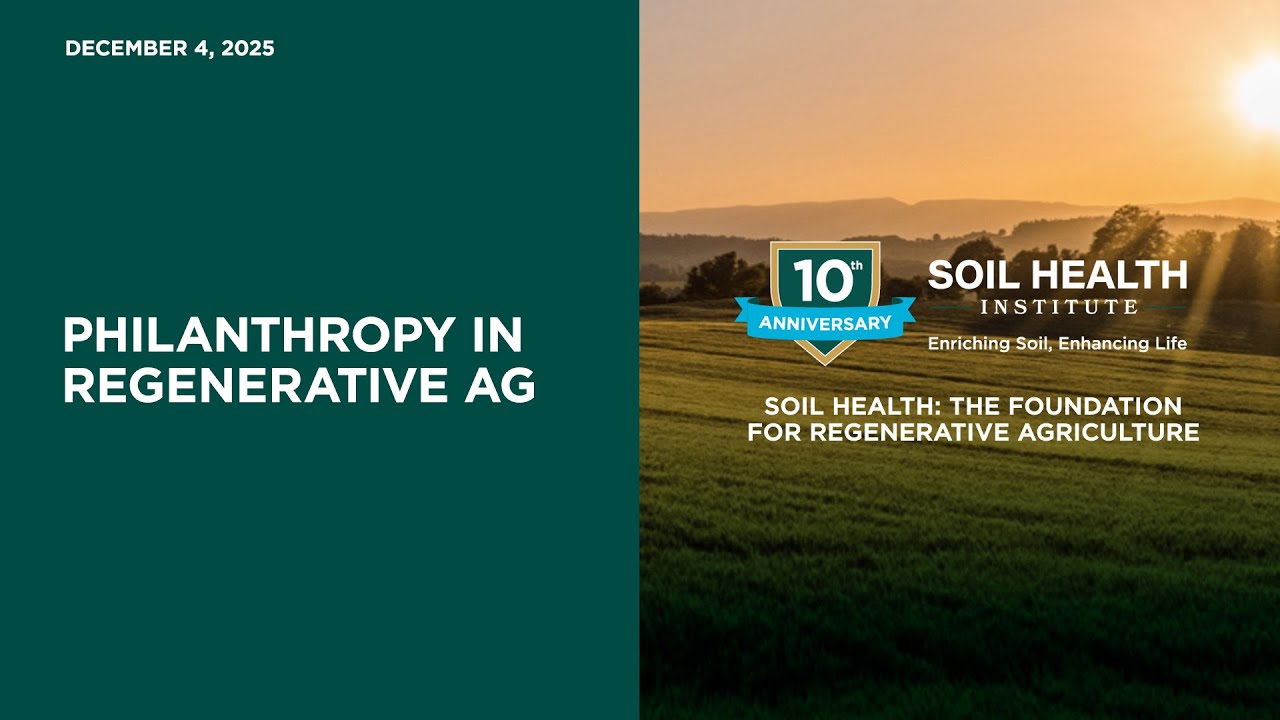 Philanthropy in Regenerative Ag
