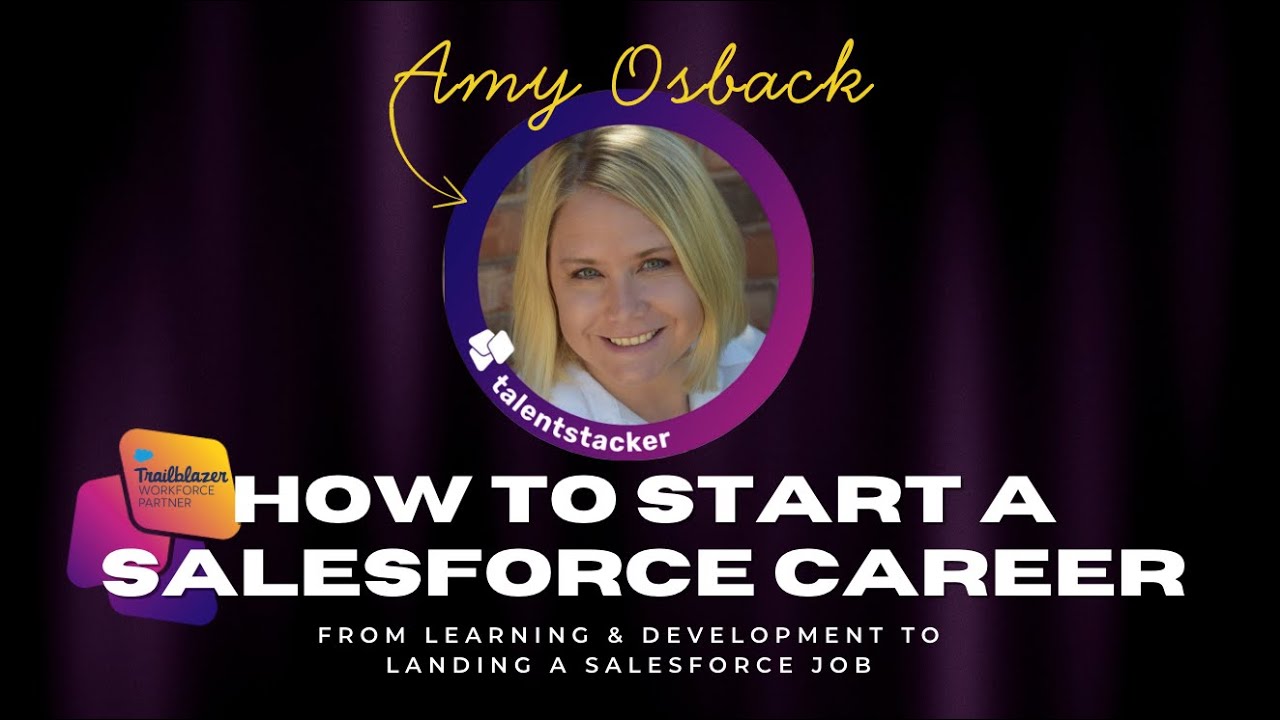 How to Get a Salesforce Job | From Learning & Development to a Salesforce Career