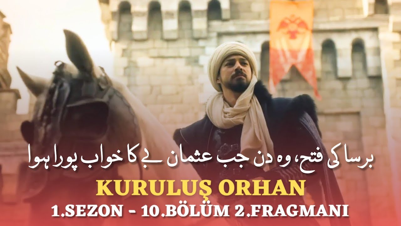 Orhan Series Episode 10 Trailer 2 | Orhan Series Season 1 Updates | History With Usama 
