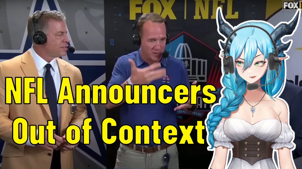 Context really matters. Dragonspit Reacts: NFL announcers out of context.