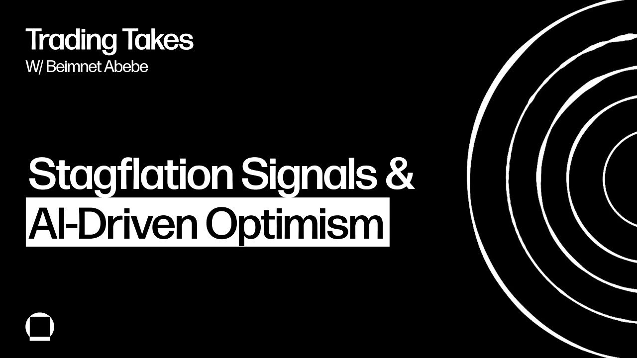 Stagflation Signals and AI-Driven Optimism
