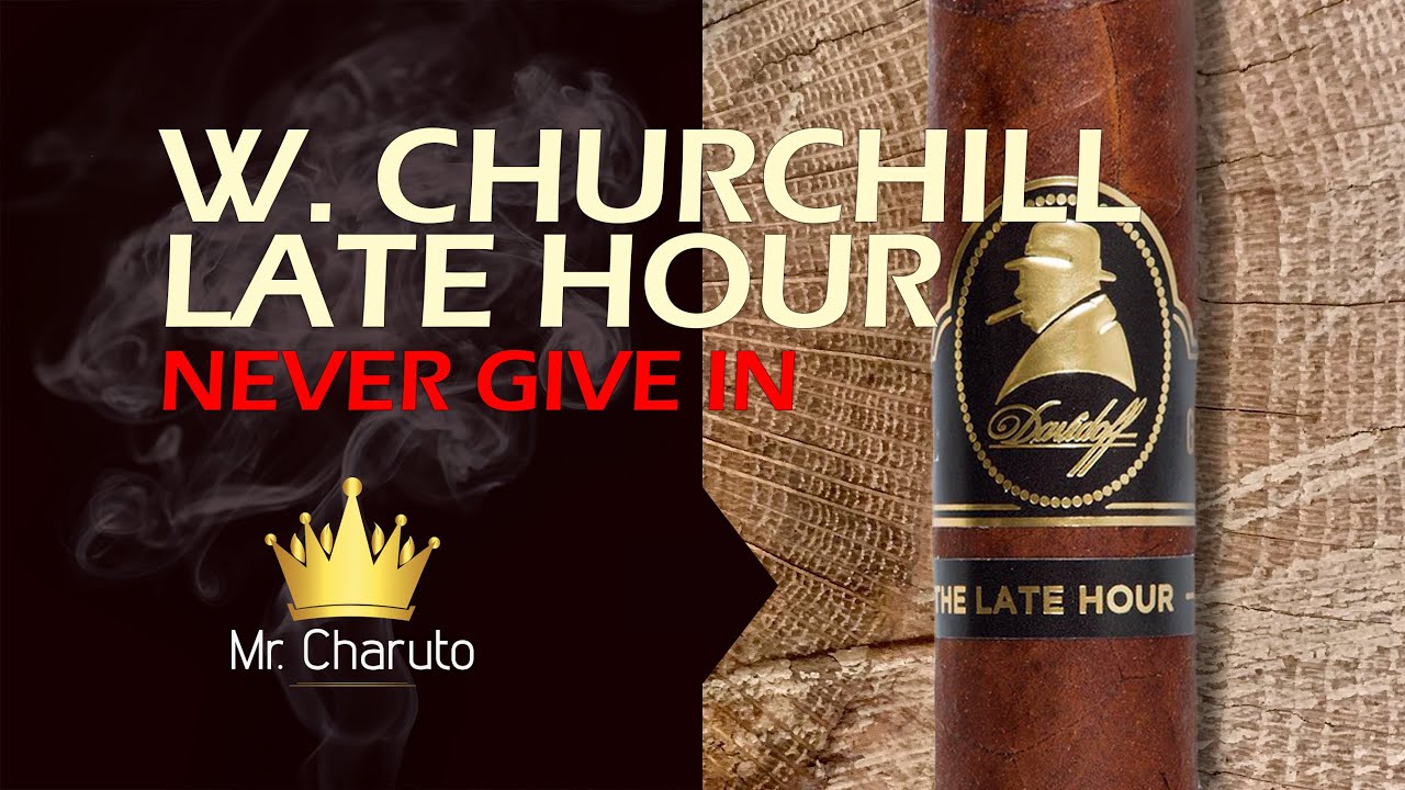 Mr. Charuto - Davidoff Winston Churchill Late Hour