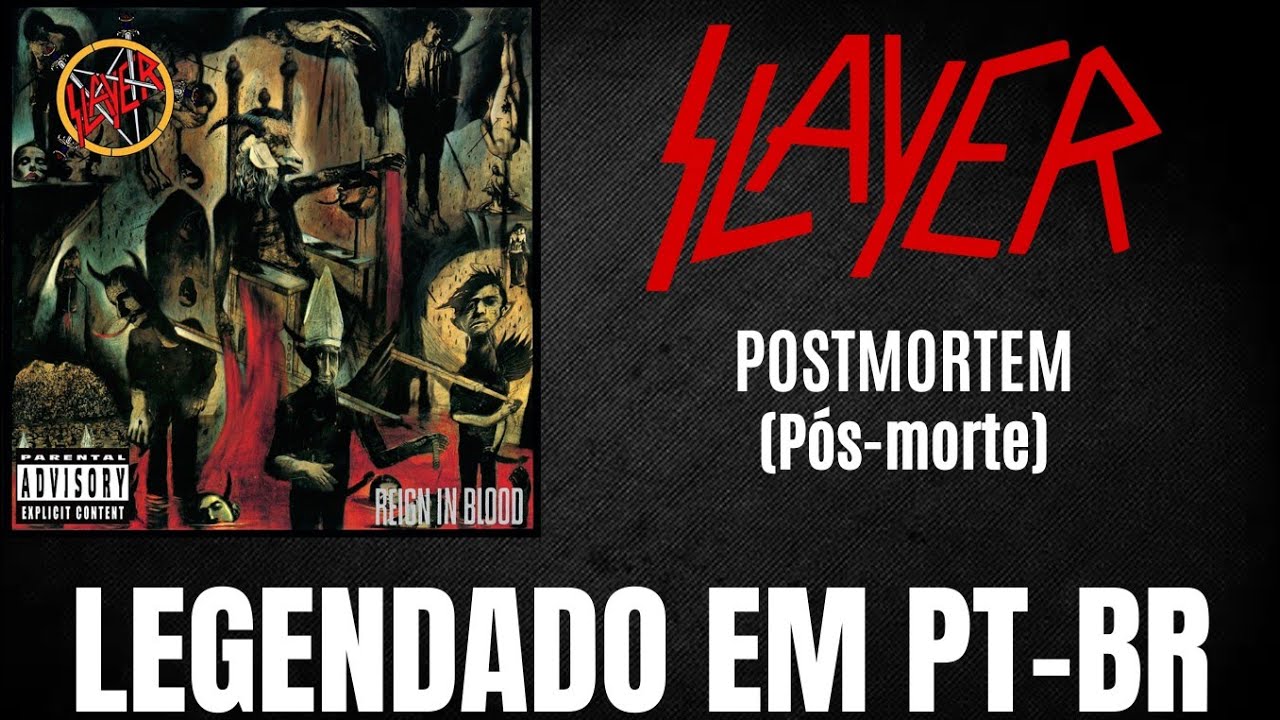 Slayer – Postmortem (LEGENDADO EM PT-BR)