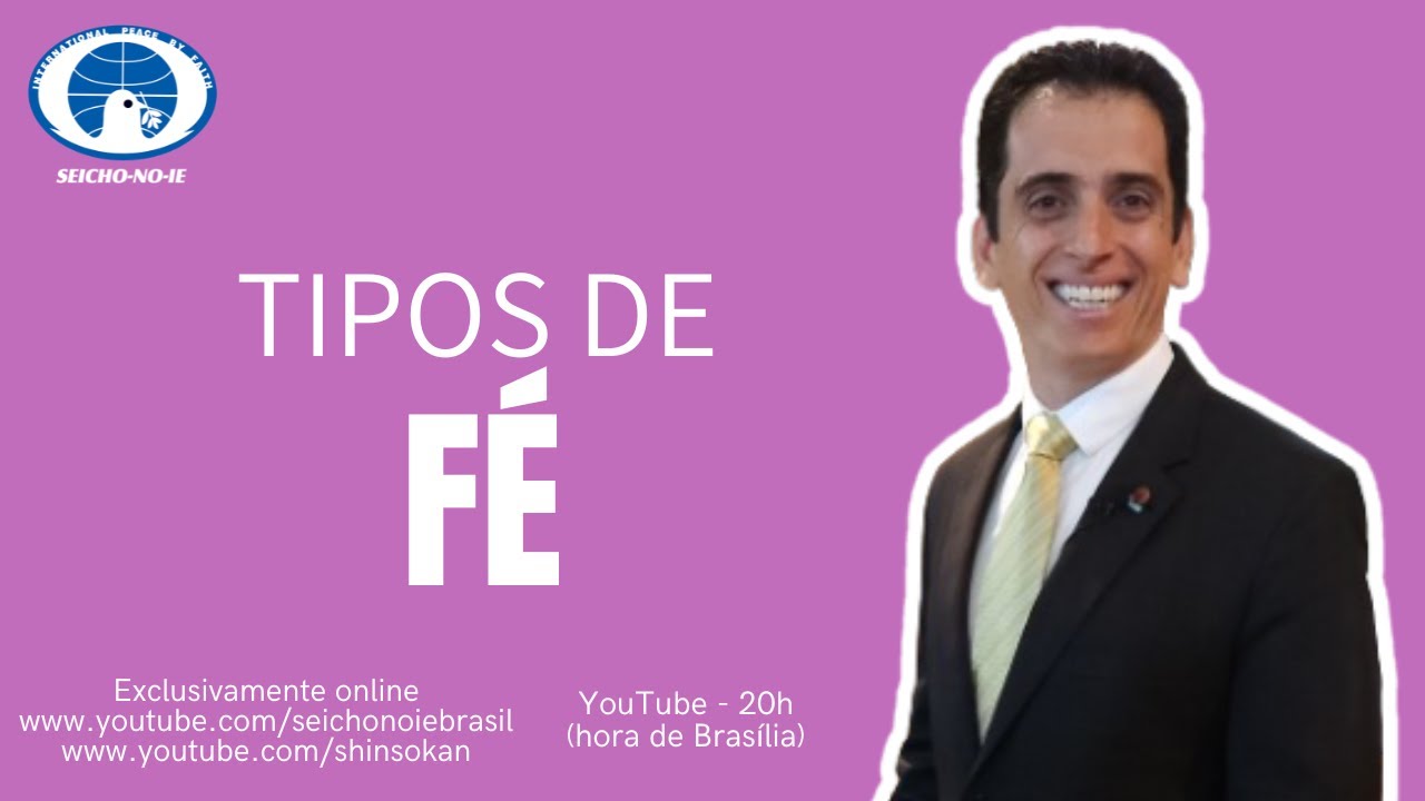 Tipos de fé (04/03/2024) - Shinsokan