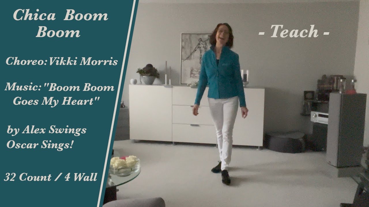 Chica Boom Boom - Teach - Line Dance - 2023-02-24