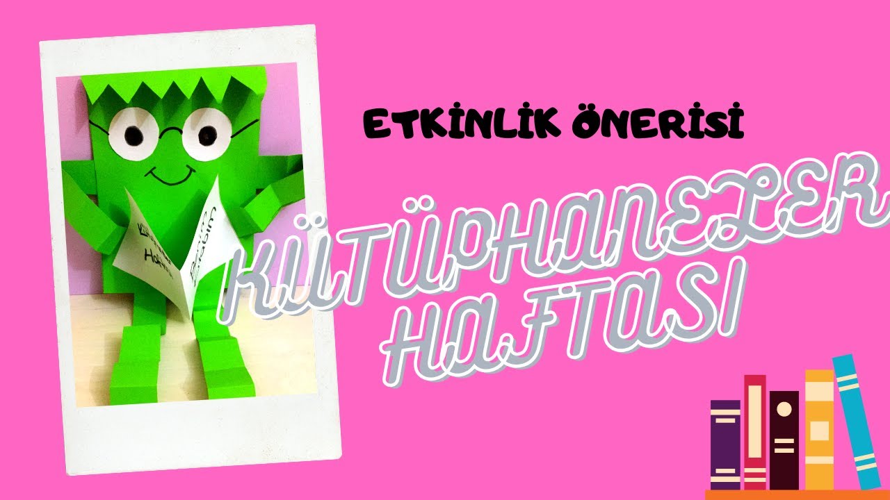KÜTÜPHANELER HAFTASI ETKİNLİKLERİ | OKUL ÖNCESİ