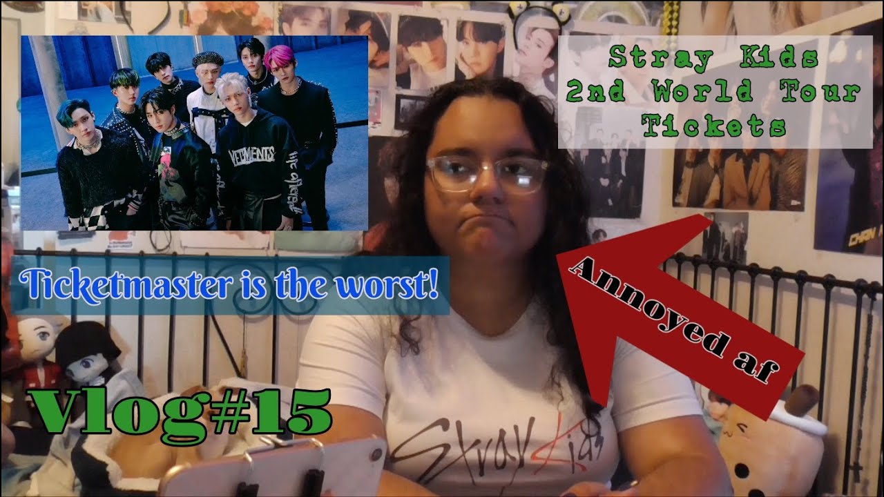 Ticketmaster I DESPISE you! -- Stray Kids Tickets - Vlog #15