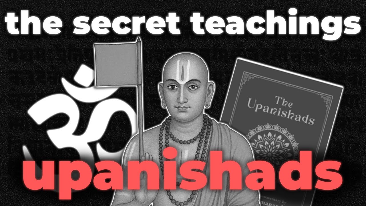 The Secret Teachings of The Upanishads (FULL DOCUMENTARY)
