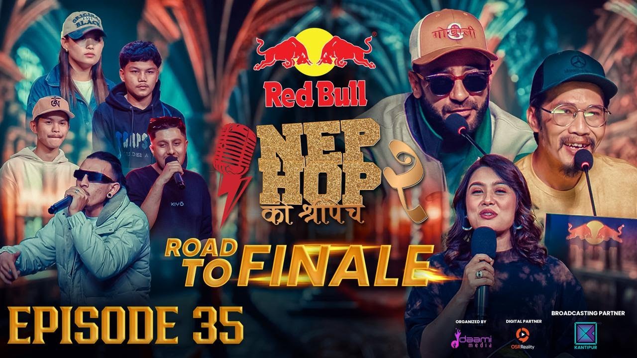 NepHop Ko Shreepech S2 | Episode 35 | ROAD TO FINALE | Girish | Manas | DonG | Viber | Vyoma | Yabi