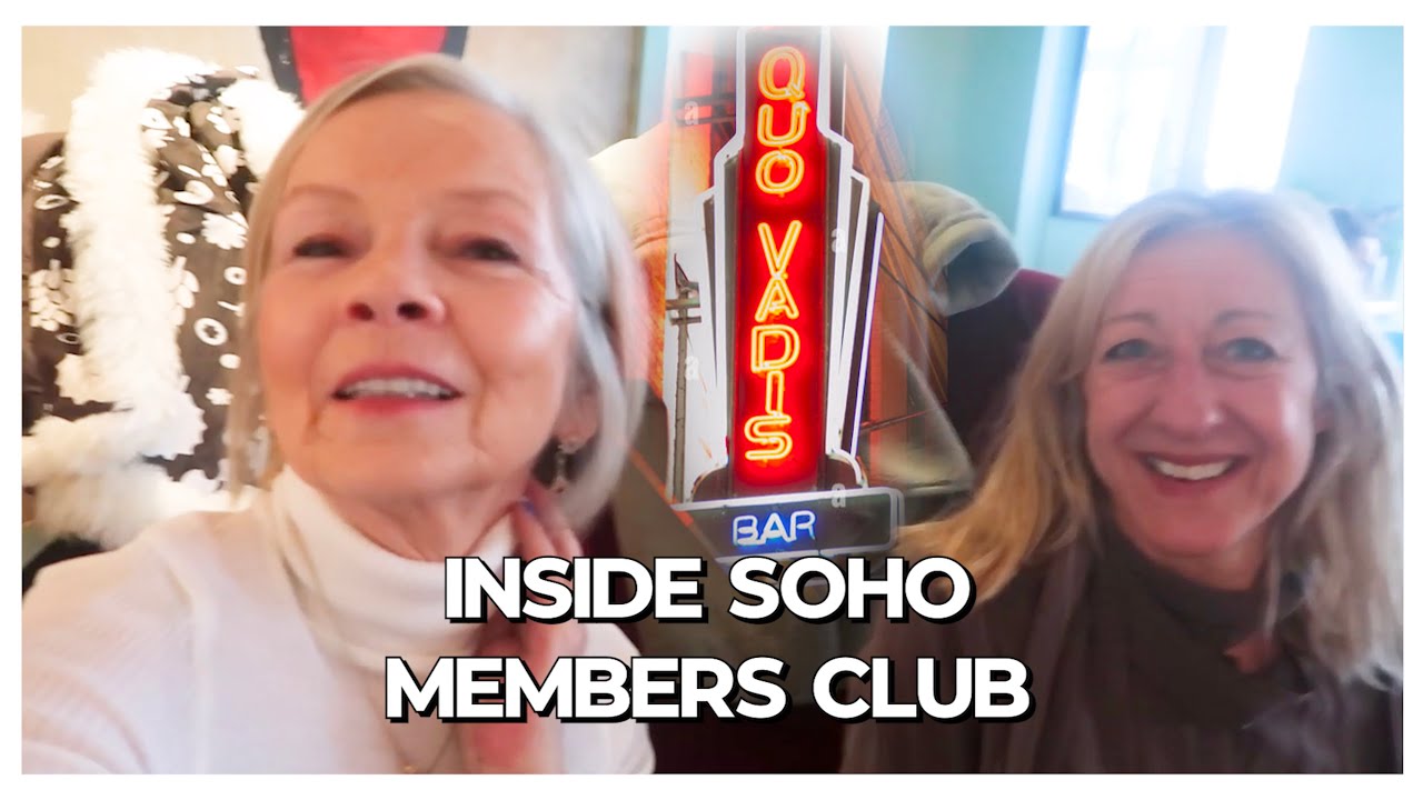 INSIDE SOHO MEMBERS CLUB | WEEKLY VLOG