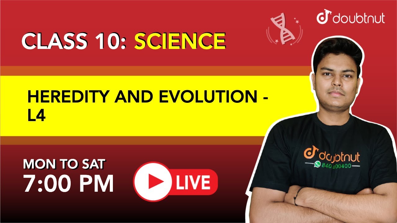 HEREDITY AND EVOLUTION | CLASS 10 Science | 7 PM Class by Vinay Sir | L4 | English Medium