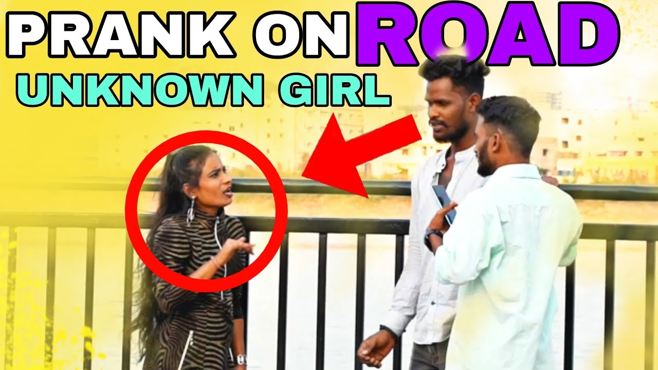 Prank on unknown girl on roads| Extreme prank | cute boy bunty | Naa channel naa istam | Romantic