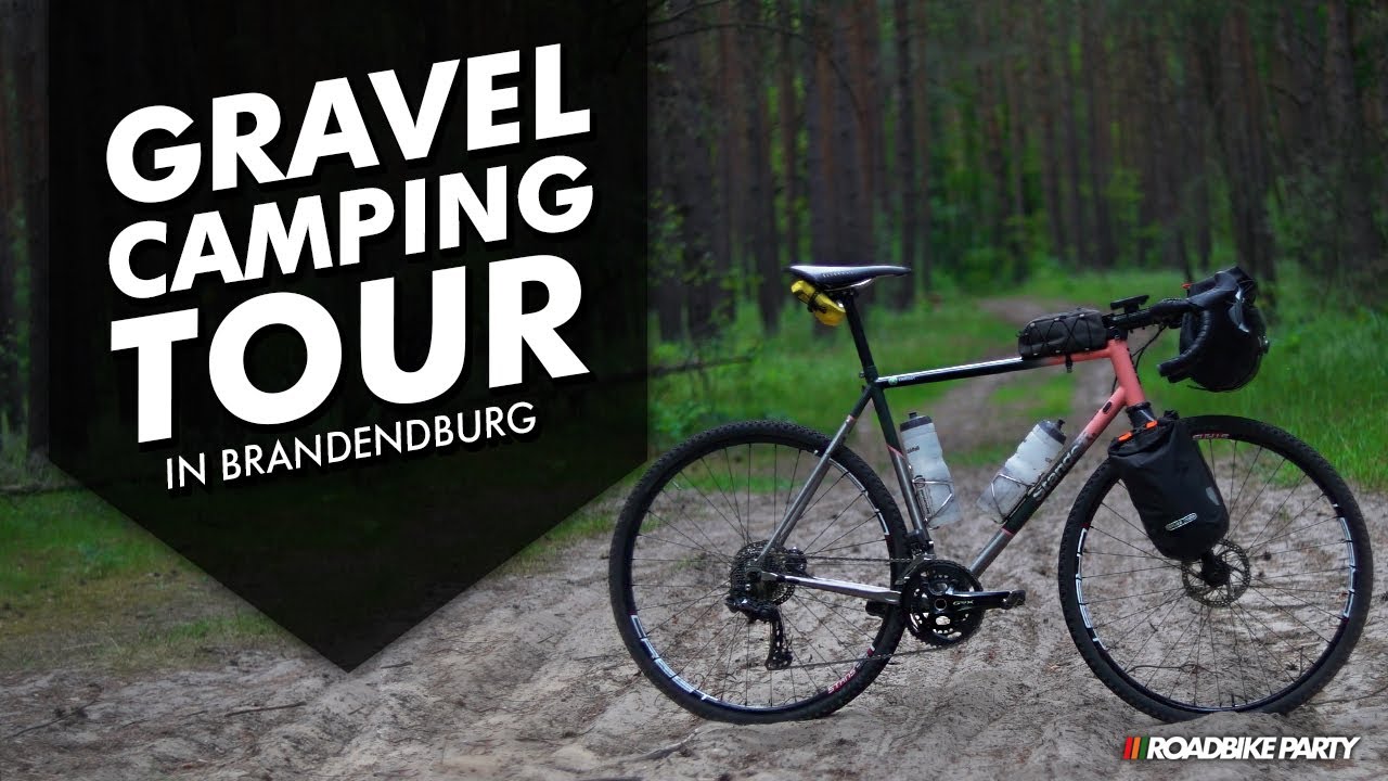 GRAVEL CAMPING TOUR | BRANDENBURG | ROADBIKE PARTY