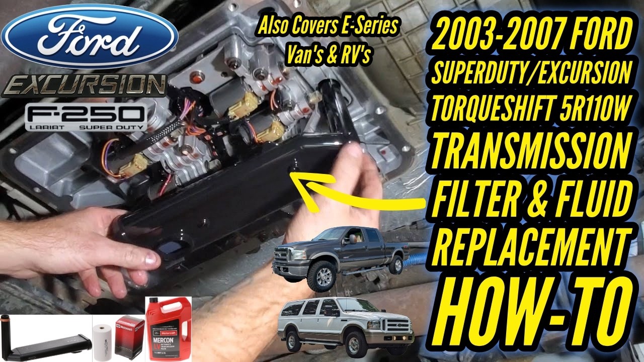 Как заменить фильтры и трансмиссионную жидкость Ford Excursion/Superduty