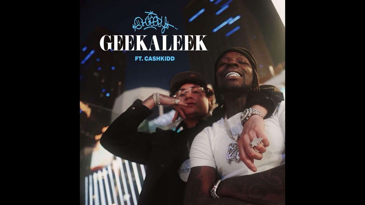 OhGeesy - GEEKALEEK ft. Cash Kidd (Instrumental)
