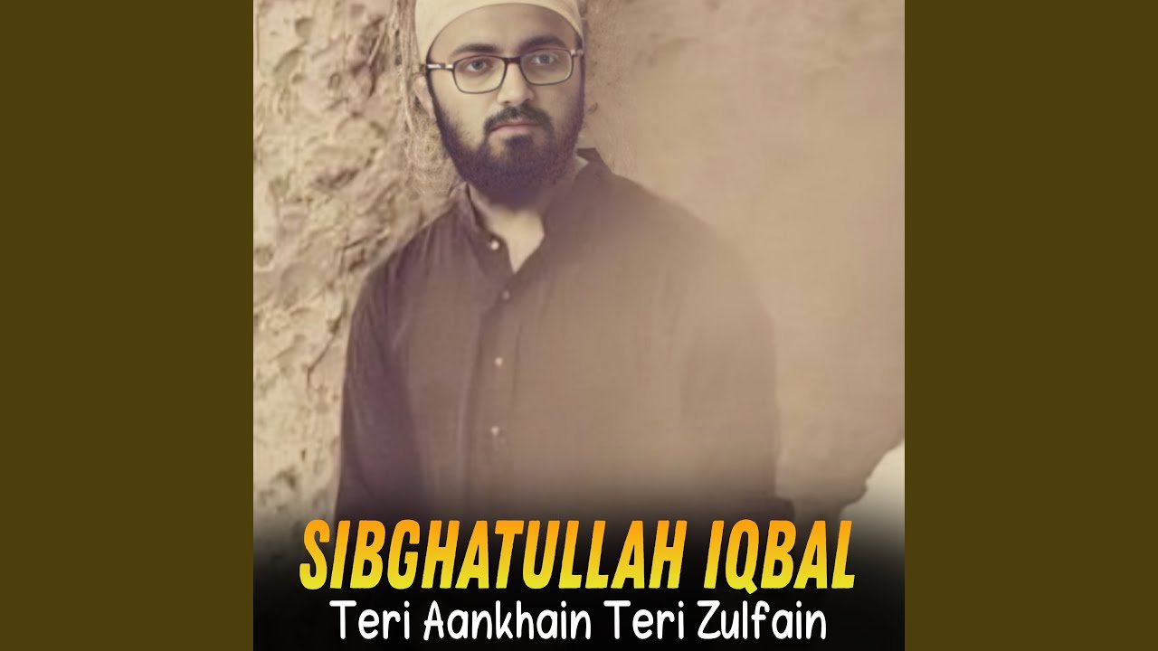 Teri Aankhain Teri Zulfain
