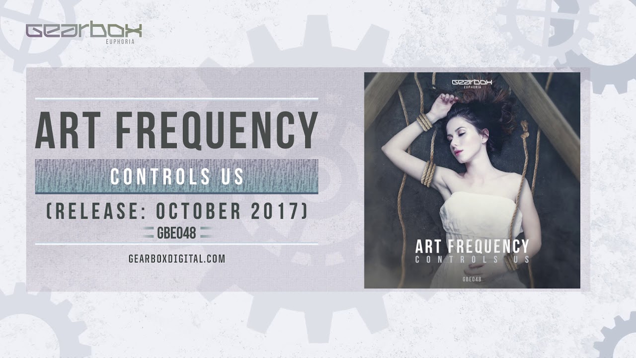 Art Frequency - Controls Us [GBE048]