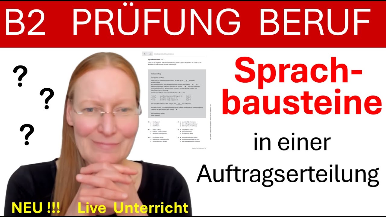 B2 Prüfung Beruf - Sprachbausteine Auftragserteilung - live Deutsch Unterricht - learn  German