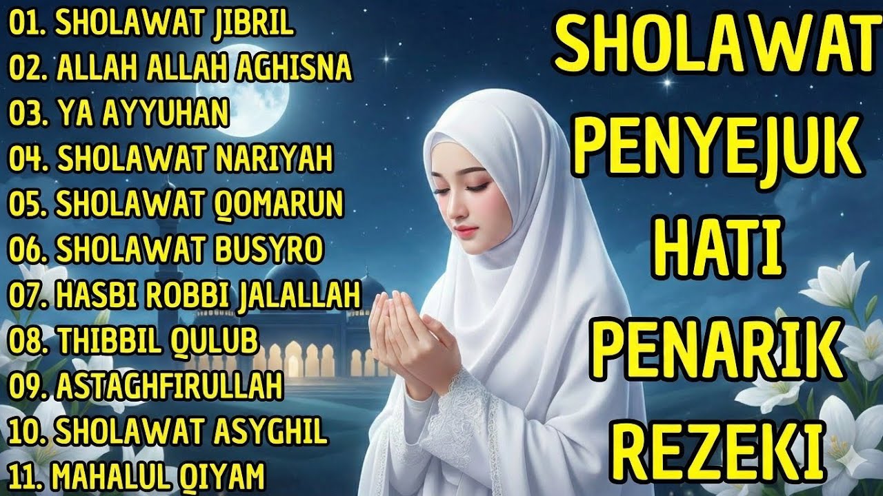 Sholawat Merdu Pembuka Pintu Rezeki | Dengar Setiap Hari Hati Tenang Rezeki Lancar