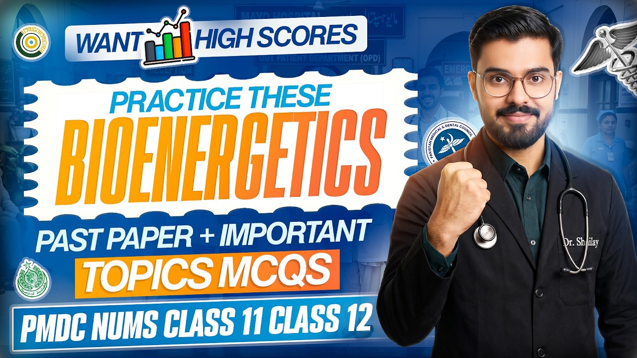 Bioenergetics MCQs | Cellular Respiration | Past Paper + Important Topics | PMDC I By Dr. Shafay