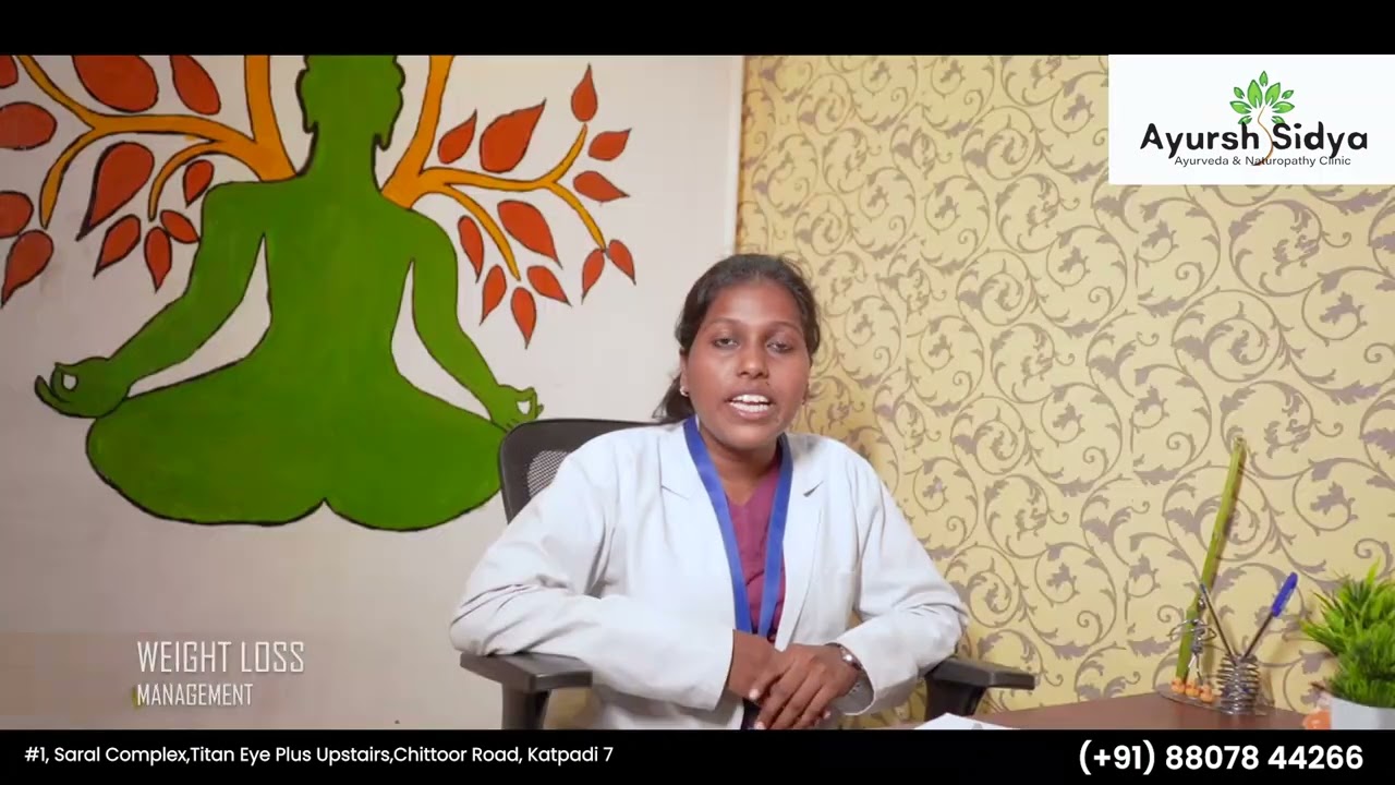 Weight  Loss Treatment via Ayurvedic and Siddha Treatment @Ayursh Sidya