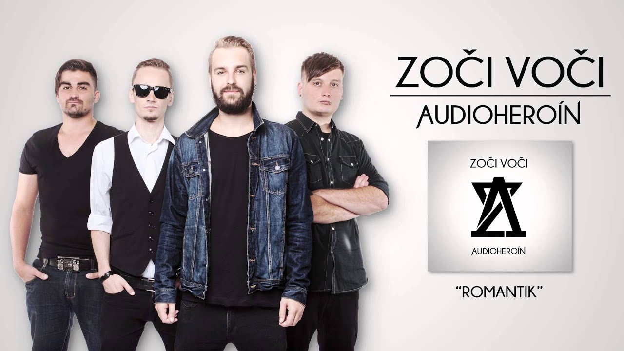 ZOČI VOČI - ROMANTIK (AUDIOHERO&Iacute;N &copy;2014)