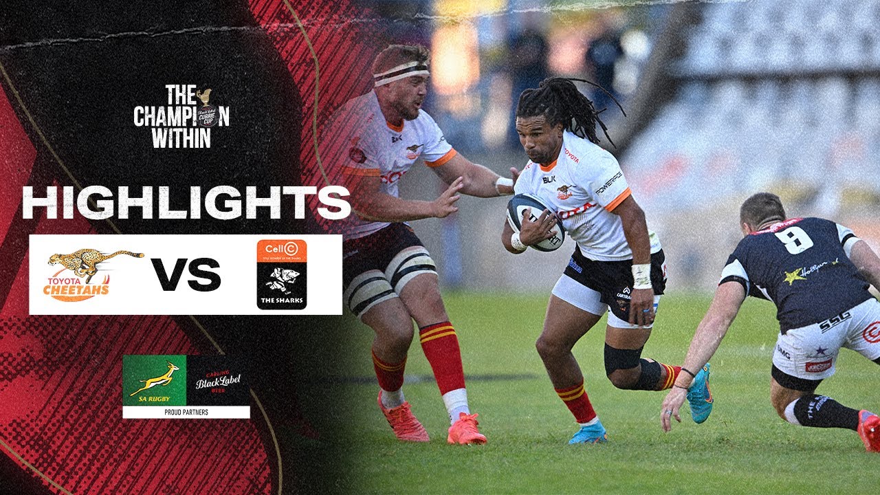 Toyota Cheetahs vs Cell C Sharks | Carling Currie Cup | 14 May