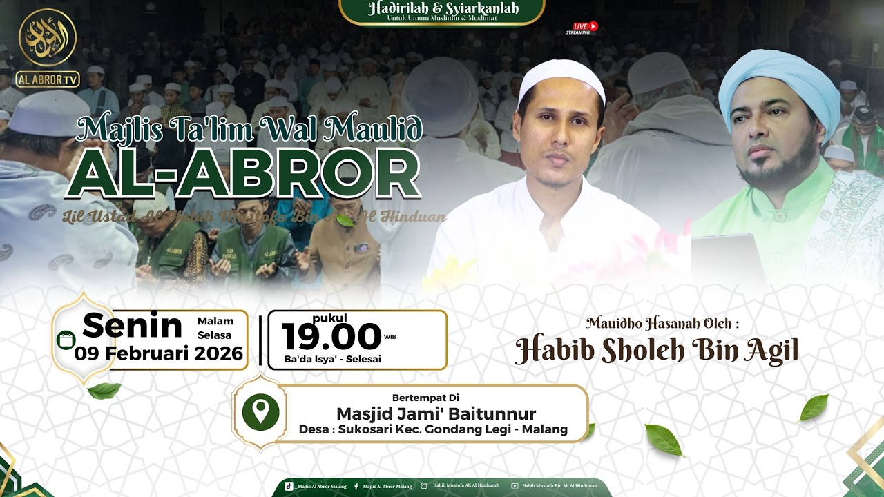 🔴[ LIVE ] MAJLIS TA'LIM WAL MAULID AL ABROR KEC. GONDANGLEGI - MALANG