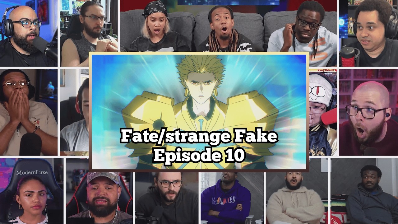 Fate/strange Fake Episode 10 | Reaction Mashup | フェイト／ストレンジフェイク