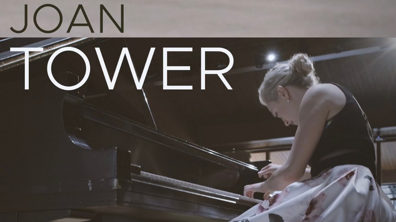 Kara Huber and Joan Tower - Complete Solo Piano Works of Joan Tower