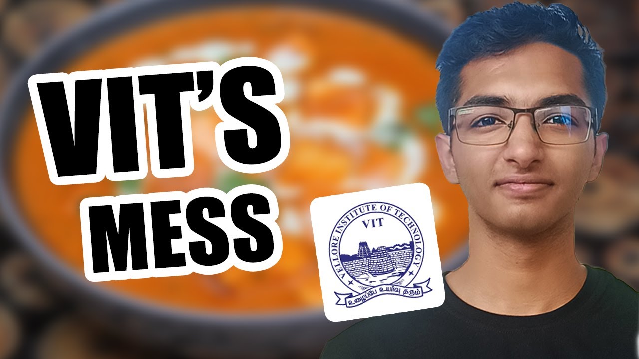 Which mess should you SELECT? | Veg vs NonVeg vs Special | VIT Vellore | Rahul Saxena