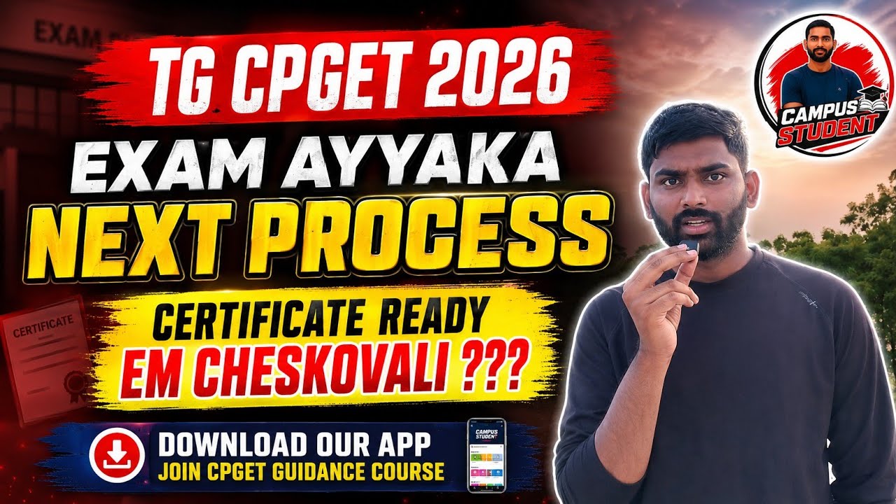 TG CPGET 2026 | Be Ready With Certificates ? Next Process After Exams 🔥 #campusstudent 