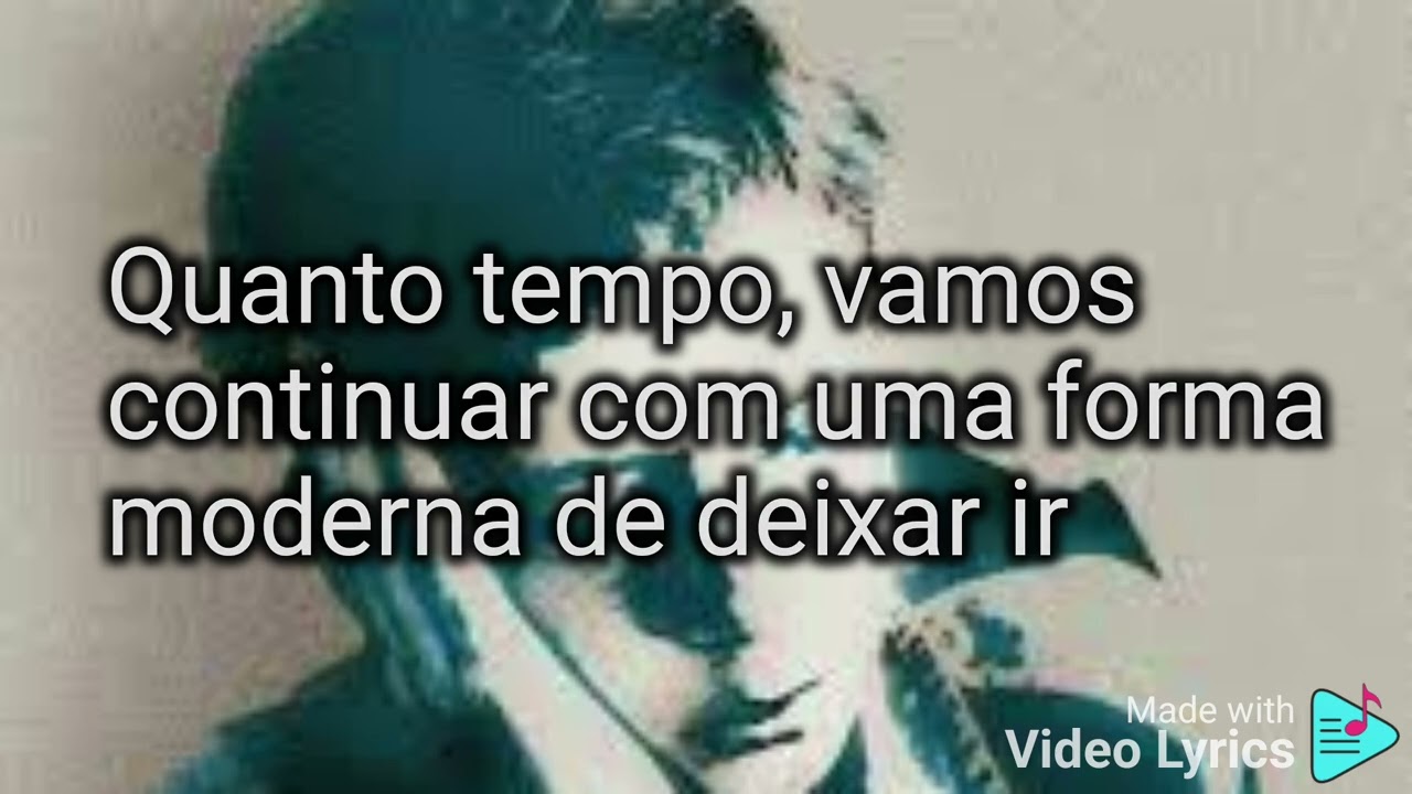 A modern way of letting go - idlewild (legendado)
