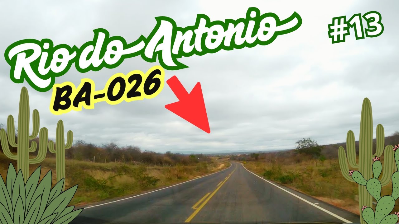 13-CACUL&Eacute; A RIO DO ANTONIO-BA-617/BA-026 VIAGEM PRO NORDESTE JULHO DE 2025