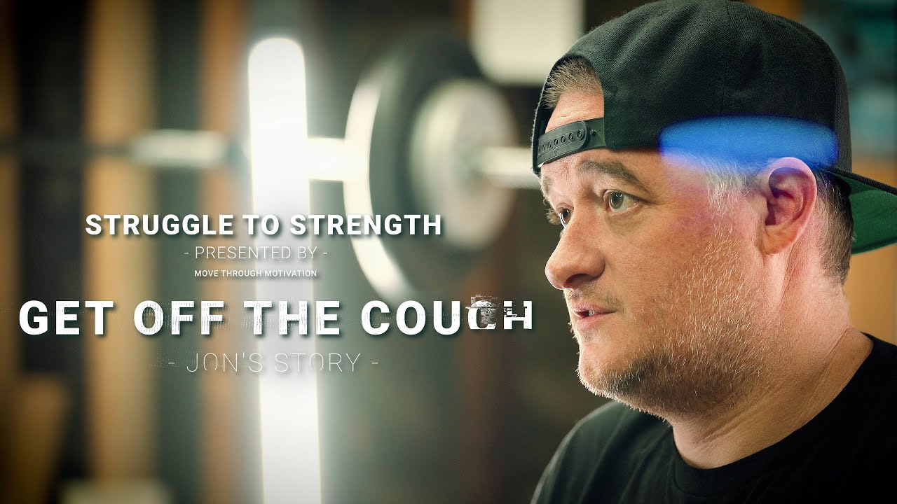 Struggle to Strength - Get Off The Couch