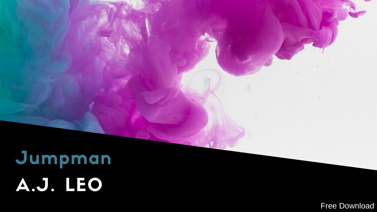 A.J. Leo - Jumpman (Original Mix) [Free Download]