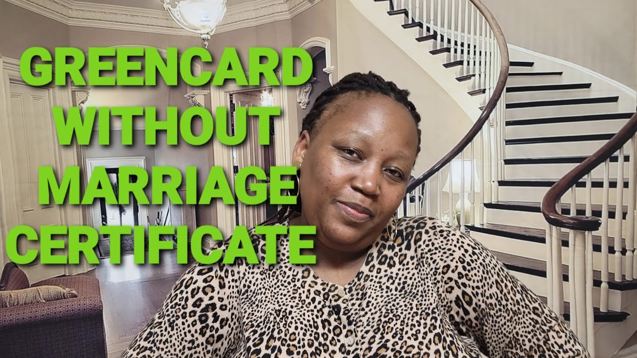 MARRIED BUT NO MARRIAGE CERTIFICATE FOR GREENCARD PROCESS | HOW TO GO ABOUT IT