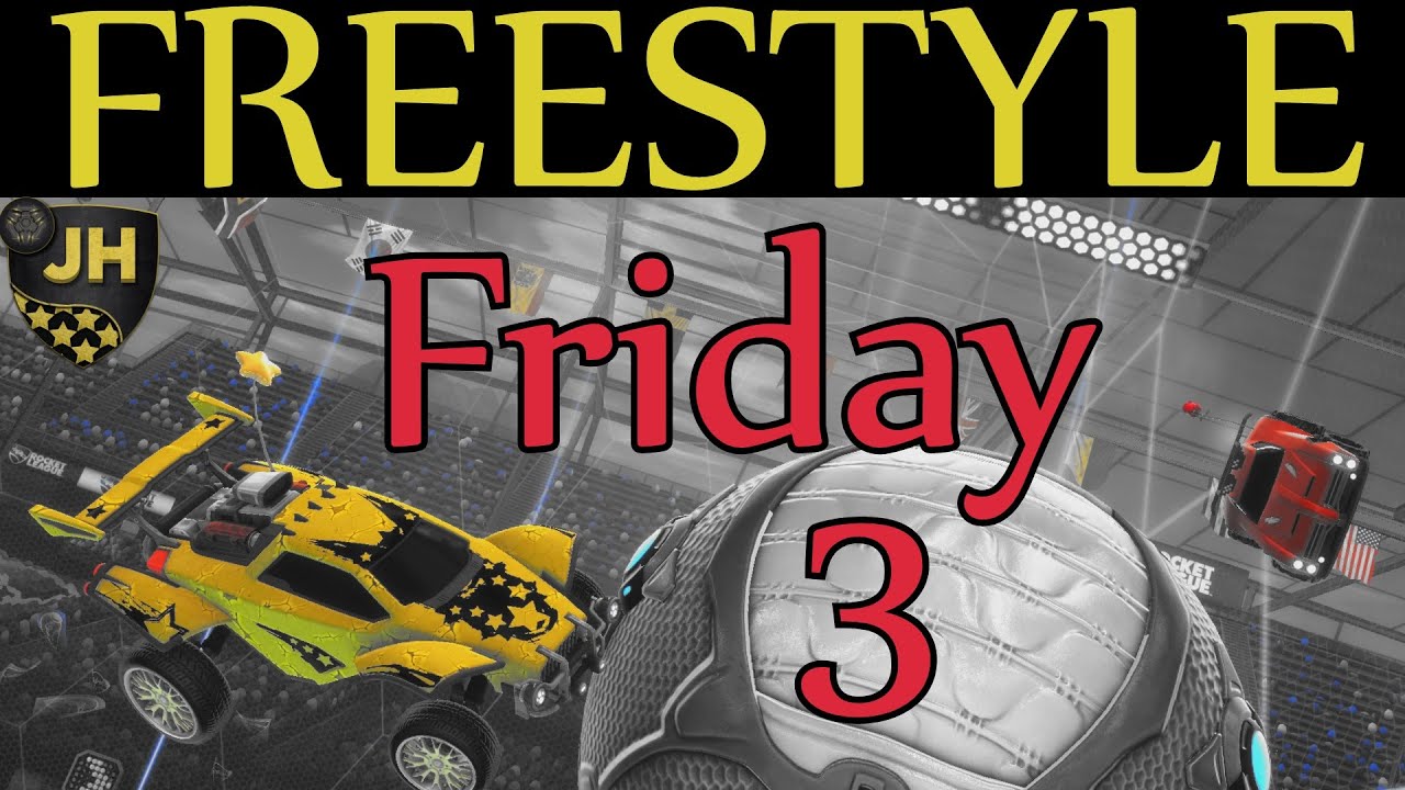 Freestyle Friday 3 - Rocket League - JHZER